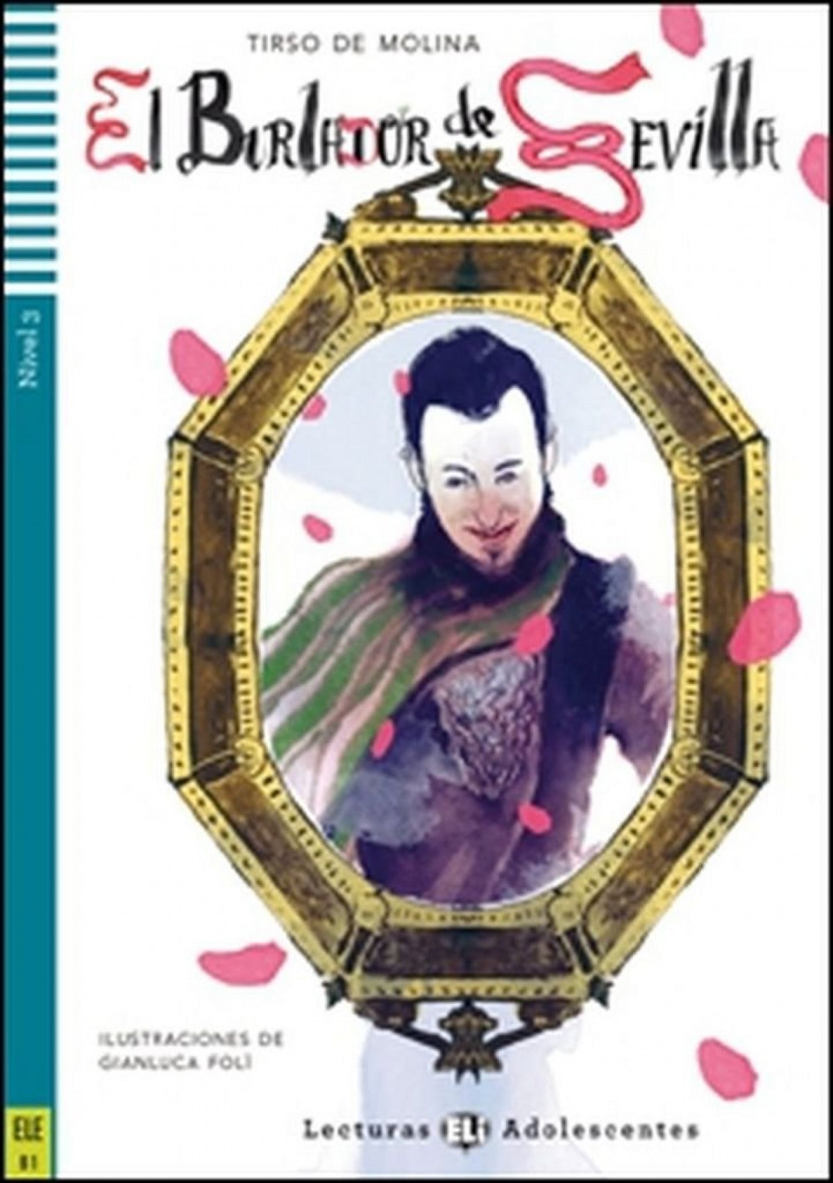 Burlador de Sevilla + Cd el