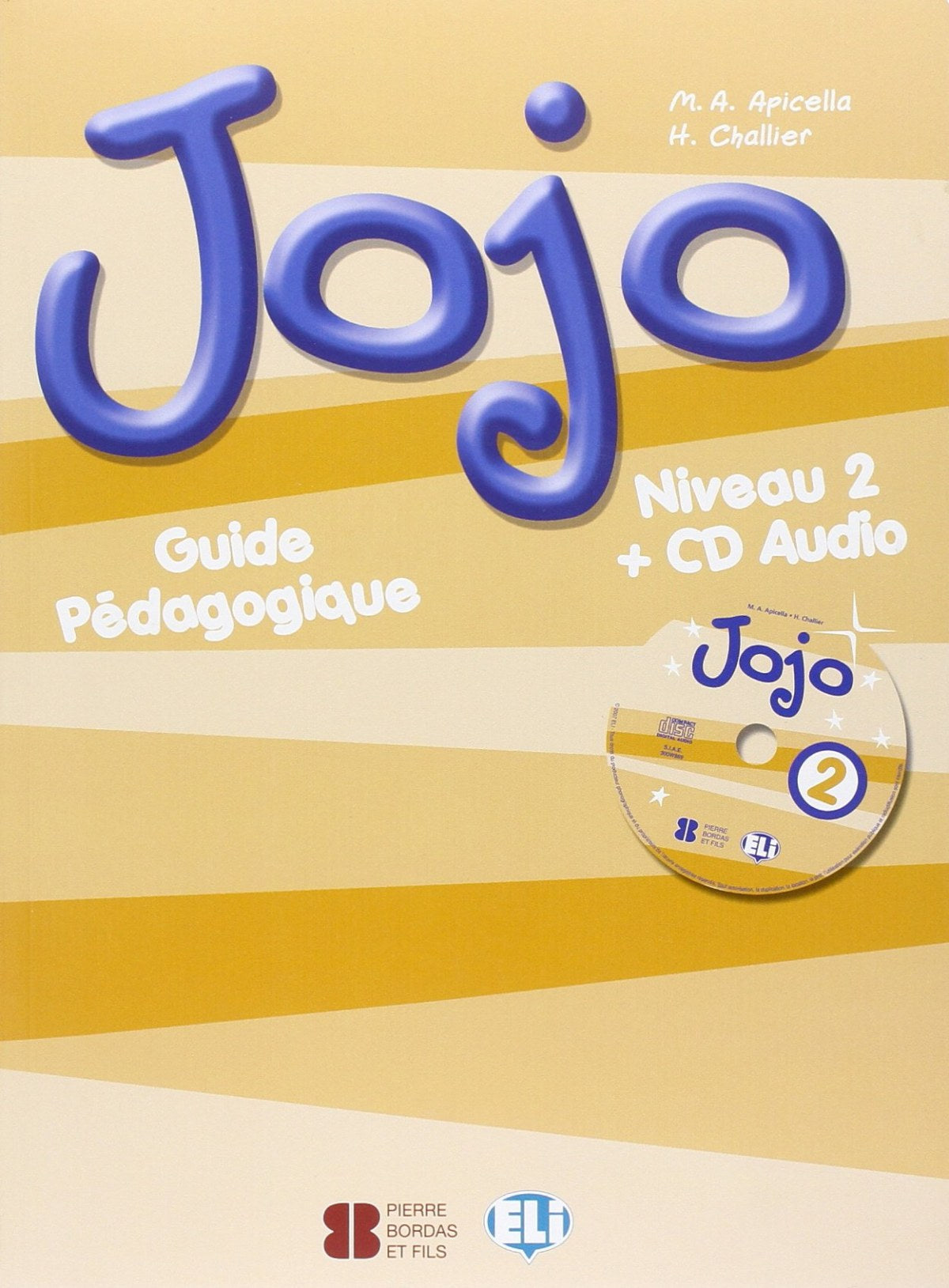 Jojo 2.(guide Pedagogique+cd)