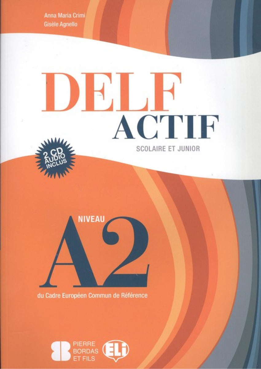 Delf Actif A2.scolaire Et Junior