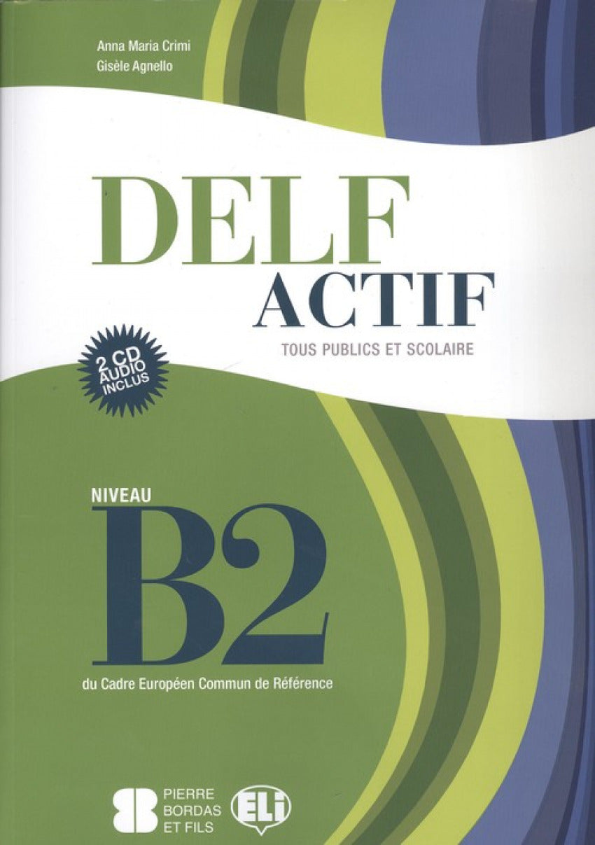Delf Actif B2 Tous Book +2cd