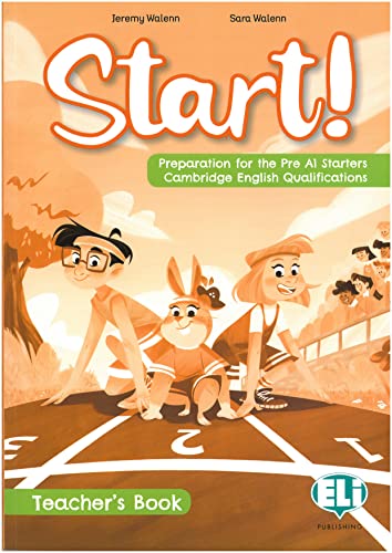 Start! Preparation for Cambridge Yle Starters - Teacheræs Guide + Digital Book