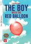 The Boy With the Red Balloon