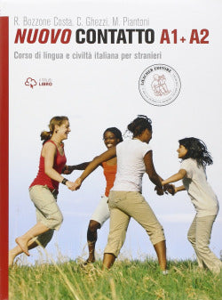Nuevo Contatto A1+a2 Corso Di Lingua E Civiltà Italiana Per Stranieri