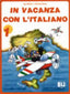 In vacanza con l'italiano