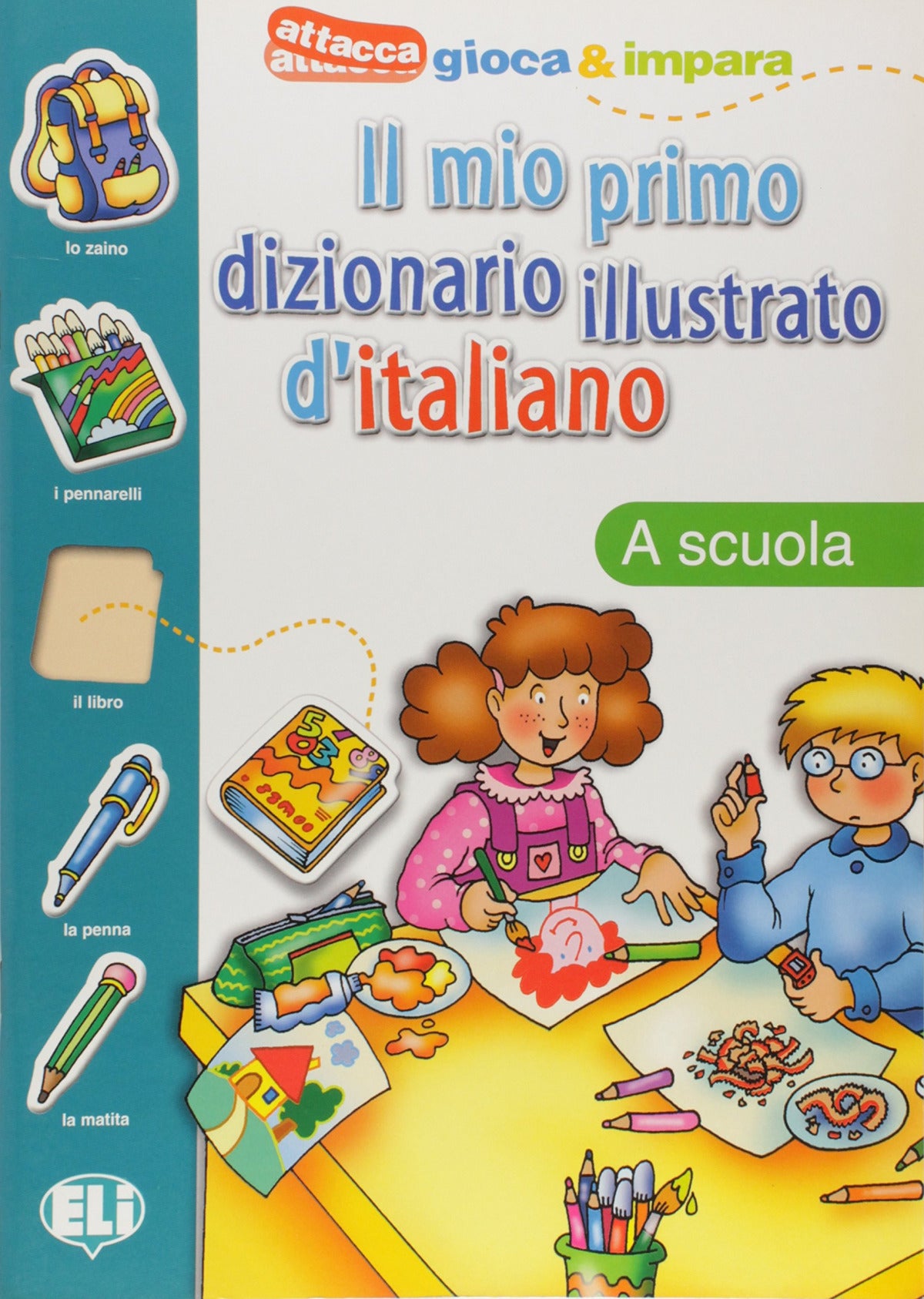 Il mio primo dizionario ilustrato la scuola