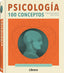 PSICOLOGIA 100 CONCEPTOS - 9789089987808
