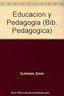 EDUCACION Y PEDAGOGIA | DURKHEIM,EMILE | LOSADA | 9789500383820