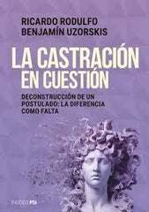 LA CASTRACION EN CUESTION - 9789501208474