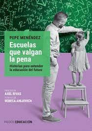 ESCUELAS QUE VALGAN LA PENA - 9789501298796