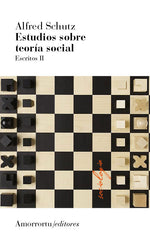 ESTUDIOS SOBRE TEORIA SOCIAL 2ªED | SCHUTZ,ALFRED | AMORRORTU EDITORES S,A, | 9789505182312