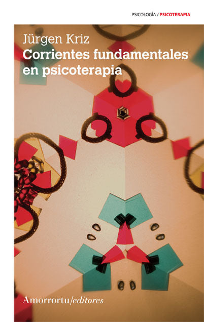 CORRIENTES FUNDAMENTALES EN PSICOTERAPIA 2ª ED - 9789505182428