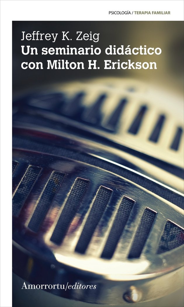 UN SEMINARIO DIDACTICO CON MILTON H ERICKSON - 9789505182718