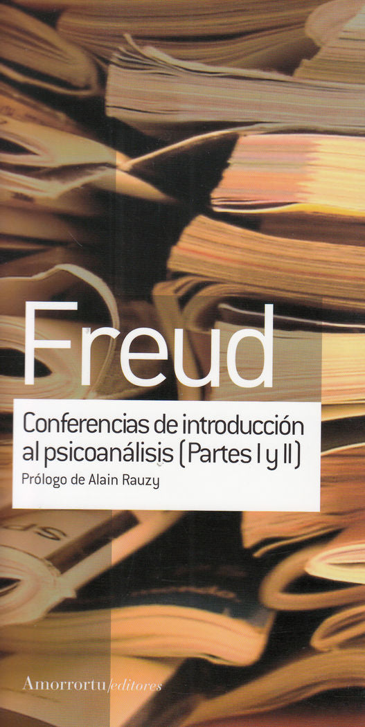 CONFERENCIAS DE INTRODUCCION AL PSICOANALISIS PARTES 1 Y 2 - 9789505188642