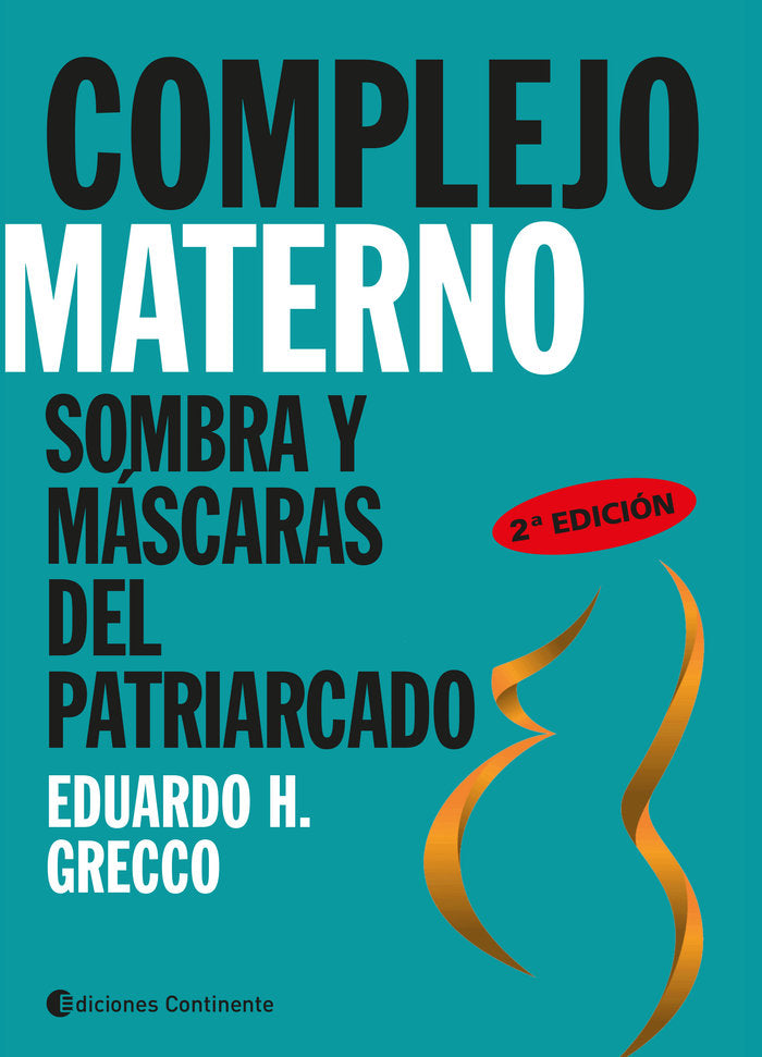 COMPLEJO MATERNO | GRECCO,EDUARDO H, | CONTINENTE | 9789507543944 Imagen principal del producto