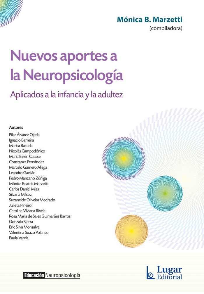 NUEVOS APORTES A LA NEUROPSICOLOGIA APLICADOS A LA INFANCIA - 9789508928108