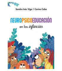 NEUROPSICOEDUCACION EN LAS INFANCIAS - 9789508928313