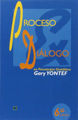 PROCESO Y DIALOGO EN TERAPIA GESTALTICA | YONTEF, GARY | CUATRO VIENTOS | 9789562420327