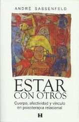 ESTAR CON OTROS | ANDRE SASSENFELD | CUATRO VIENTOS | 9789562421386