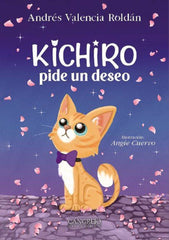 KICHIRO PIDE UN DESEO - 9789585532571