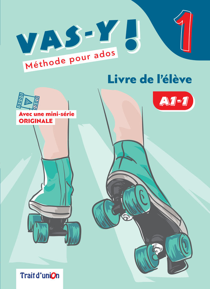 VAS-Y ! 1 LIVRE DE L'ÉLÈVE | Trait d’Union (obra colectiva) | 9789606241178 (TRAIT D'UNION) Imagen principal del producto