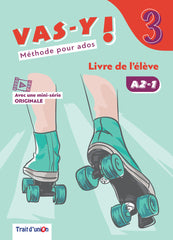 VAS-Y ! 3 LIVRE DE L'ÉLÈVE | Trait d’Union (obra colectiva) | 9789606241239 (TRAIT D'UNION)