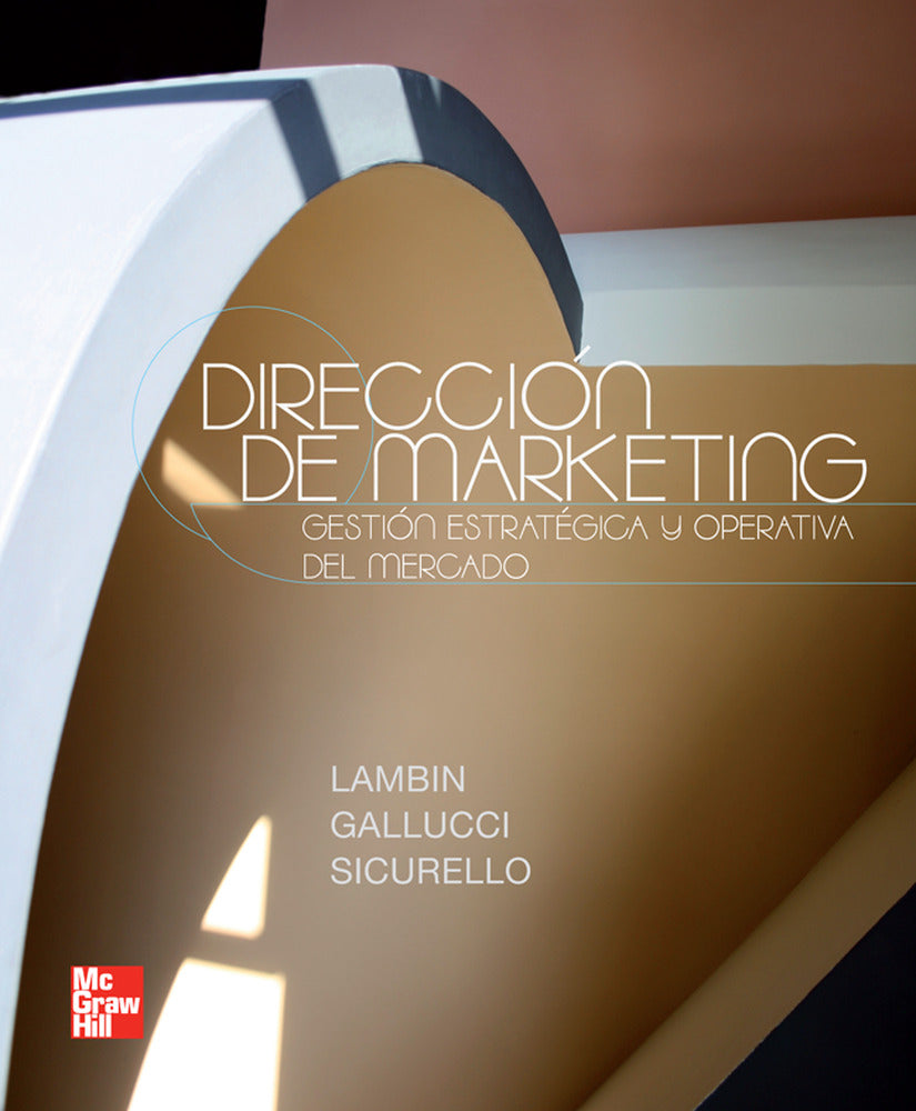 DIRECCION DE MARKETING GESTION ESTRATEGICA Y OPERATIVA. Lambin, Jean-Jacques (McGraw-Hill Interamericana de España S.L.) 9789701067109