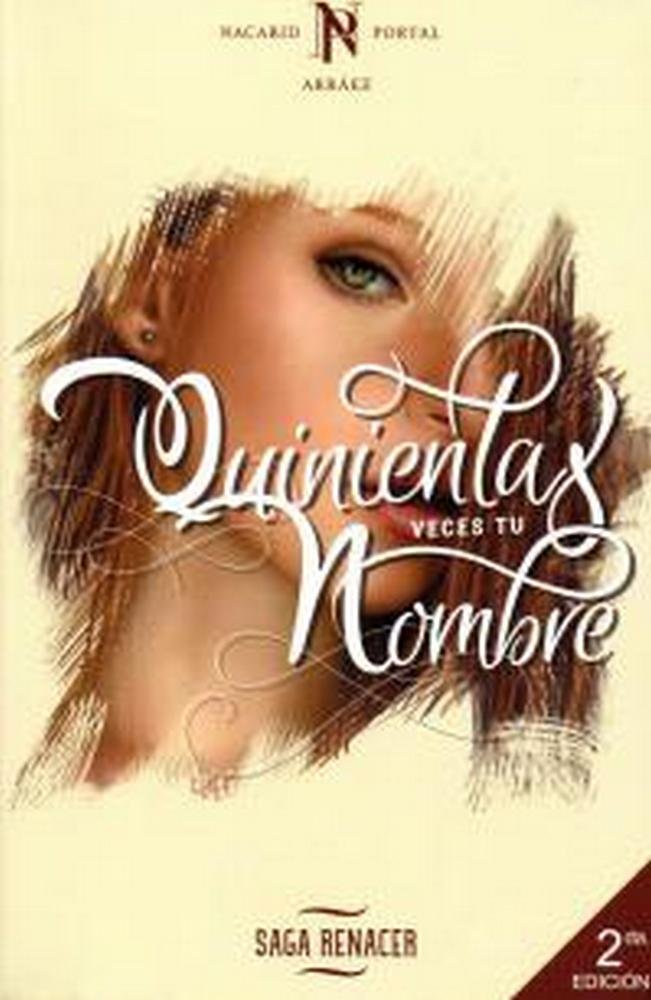 QUINIENTAS VECES TU NOMBRE | Portal Arraez,nicarid | 9789801801740 (Deja vu ediciones) Imagen principal del producto
