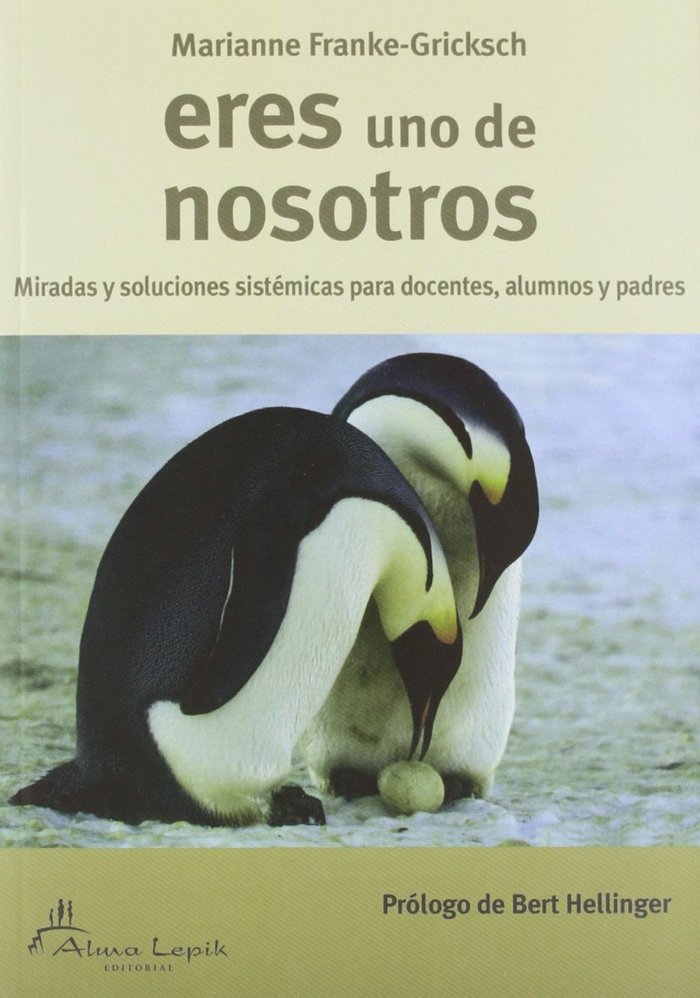 ERES UNO DE NOSOTROS | MARIANNE FRANKE-GRICKSCH | ALMA LEPIK | 9789872784805