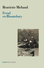 FREUD EN BLOOMSBURY - 9789875009820