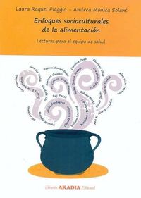 ENFOQUES SOCIOCULTURALES DE LA ALIMENTACION - 9789875702394