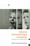 INFANCIA FONOAUDIOLOGIA Y LENGUAJE | FORMIGONI,MARIA GRACIELA | BRUJAS | 9789875911857