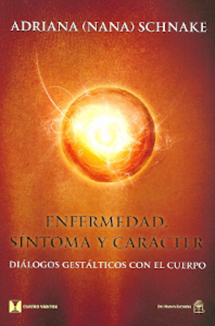 ENFERMEDAD SINTOMA Y CARACTER - 9789876093415