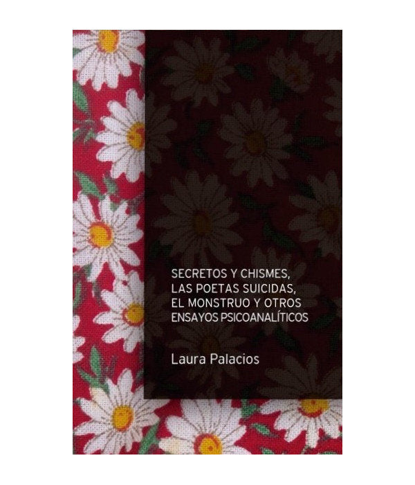 SECRETOS Y CHISMES | LAURA PALACIOS | OTRO CAUCE | 9789878298924