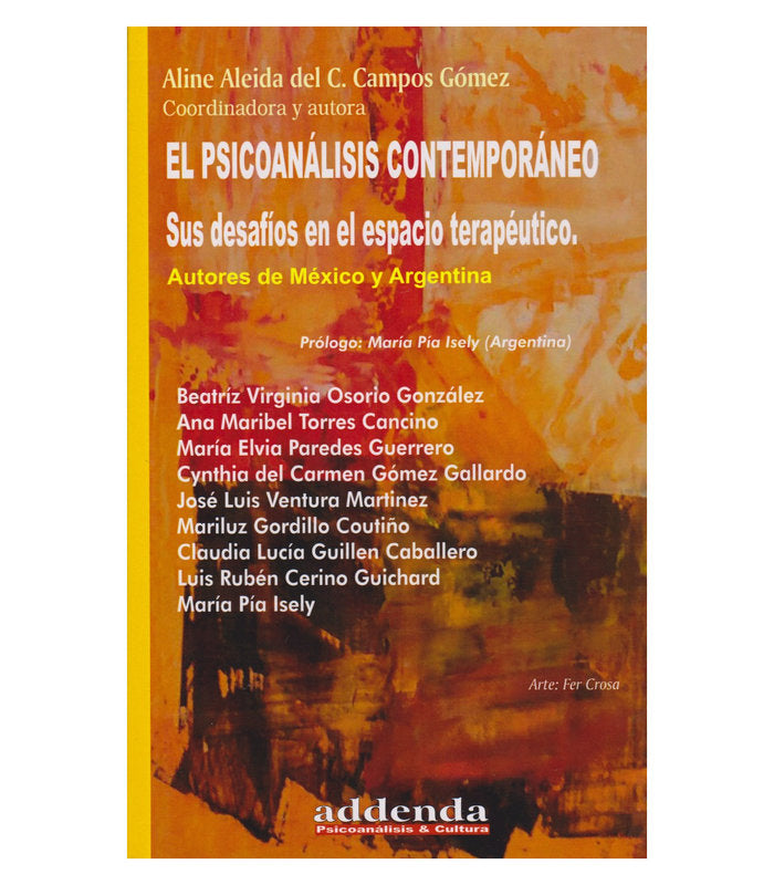 EL PSICOANALISIS CONTEMPORANEO SUS DESAFIOS EN EL ESPACIO | ALINE ALEIDA DEL C CAMPOS GOMEZ | RICARDO VERGARA EDICIONES ARG | 9789878984094