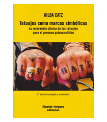 TATUAJES CON MARCAS SIMBOLICAS | HILDA CATZ | RICARDO VERGARA EDICIONES ARG | 9789878984438