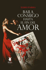 BAILA CONMIGO HASTA EL FIN DEL AMOR - 9789893756133