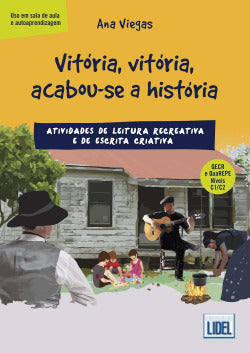Vitoria Vitoria Acabou-se a Historia | LIDEL | 9789897522857