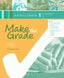 ✅ MAKE THE GRADE 1ºNB WB 18 - 9789925301379