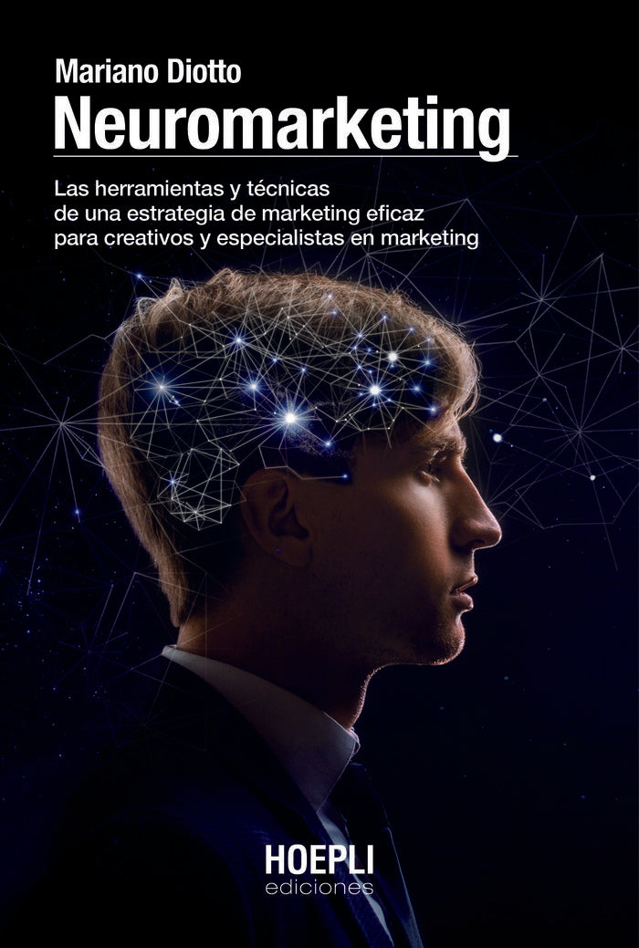 NEUROMARKETING | DIOTTO,MARIANO | HOEPLI | 9791254990001
