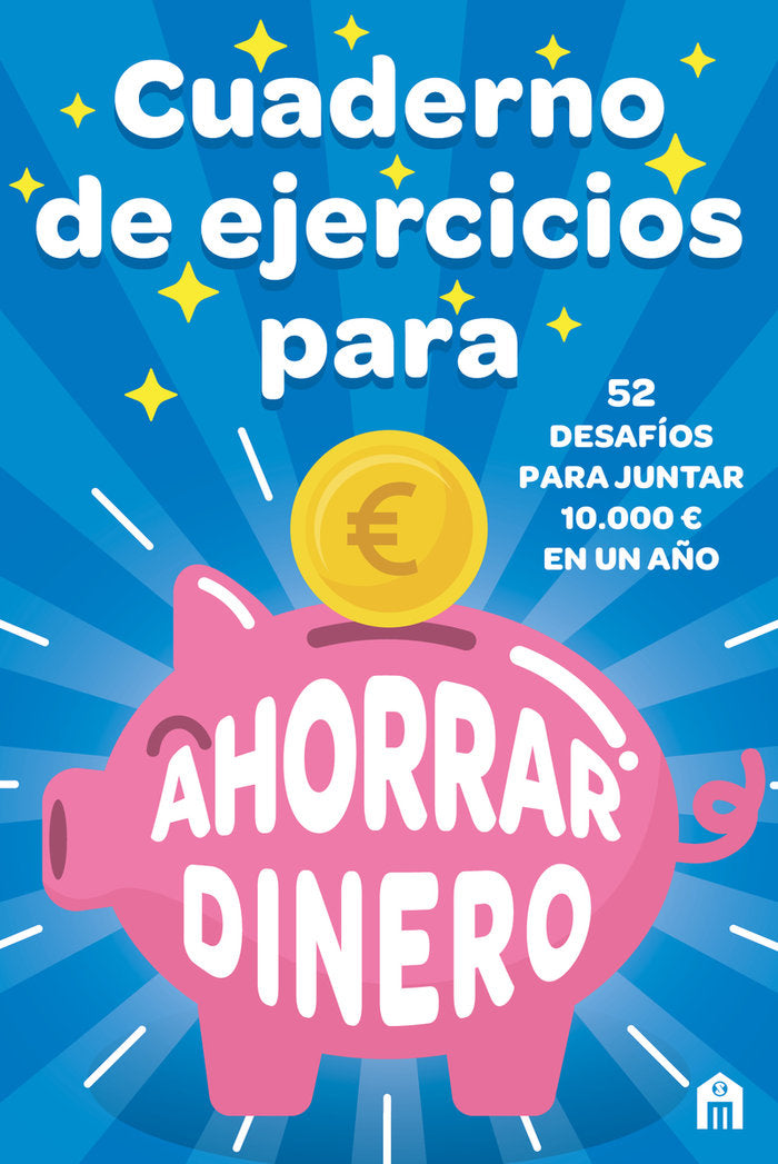CUADERNO DE EJERCICIOS PARA AHORRAR DINERO | RYOGOKU,KAMEI | MAGAZZINI SALANI | 9791259573438