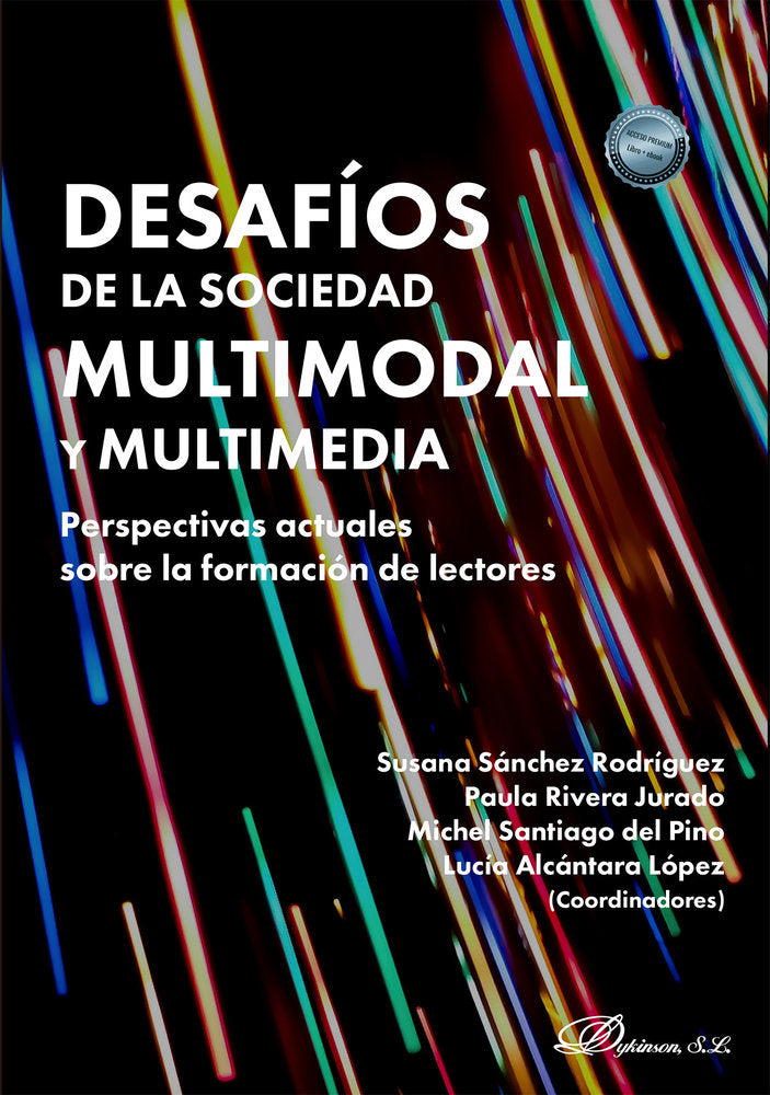 DESAFIOS DE LA SOCIEDAD MULTIMODAL Y MULTIMEDIA PERSPECTIVA | AA,VV | DYKINSON EDITORIAL | 9791370064815