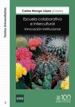 ESCUELA COLABORATIVA E INTERCULTURAL | MONGE LOPEZ,CA | MORATA | 9791387510213 Imagen principal del producto