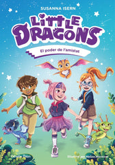 LITTLE DRAGONS 2 EL PODER DE L'AMISTAT | Isern, Susanna | 9791387519780 (G62 estrella polar)