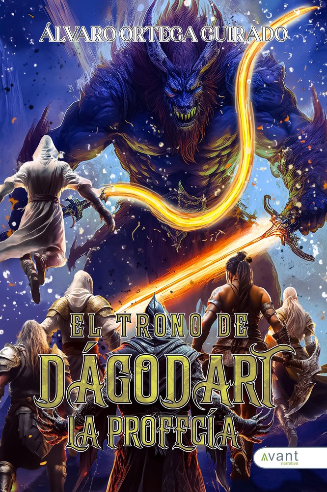 EL TRONO DE DAGODART | Ortega Guirado,alvaro | 9791387532604 (Avant editorial)