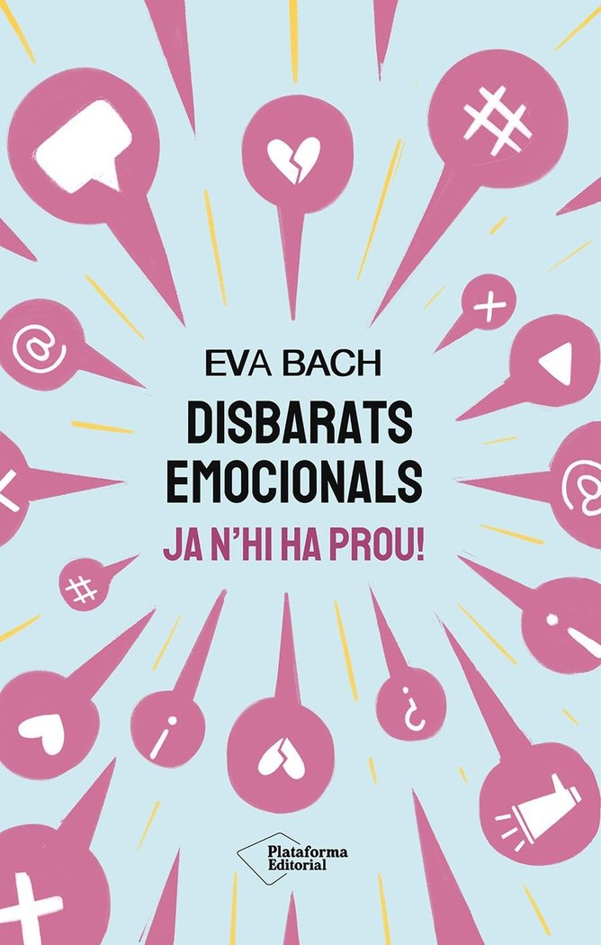 DISBARATS EMOCIONALS | BACH, EVA | PLATAFORMA EDITORIAL | 9791387568030