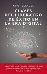 CLAVES DEL LIDERAZGO DE EXITO EN LA ERA DIGITAL - 9791387568191