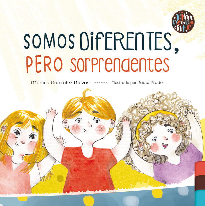SOMOS DIFERENTES PERO SORPRENDENTES | GONZALEZ NIEVAS,MONICA | RIMPOMPANTE,EDITORIAL | 9791387616021