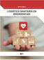 Logística Sanitaria en Emergen | FPESTUDIOS | 9791387965259