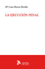 La Ejecucion Penal
