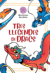 TRES LLEGENDES DE DRACS | Gratacos,maria/vicente,nerea | 9791399003826 (Excellence editorial)